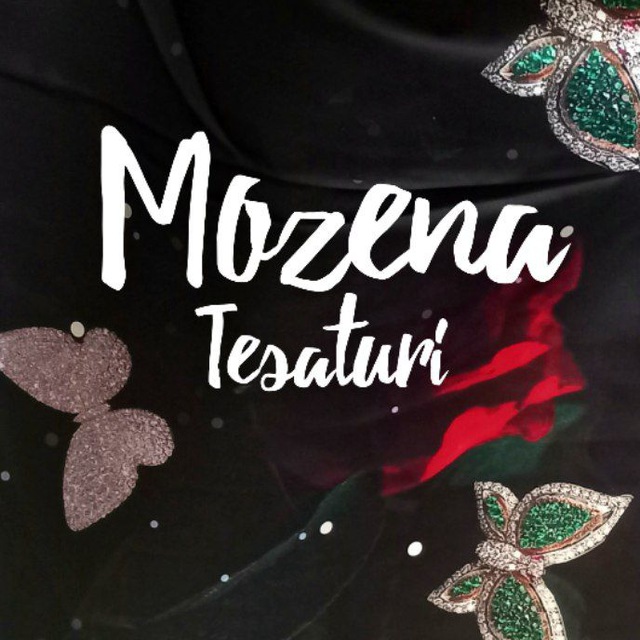 Mozena Tesaturi Online 